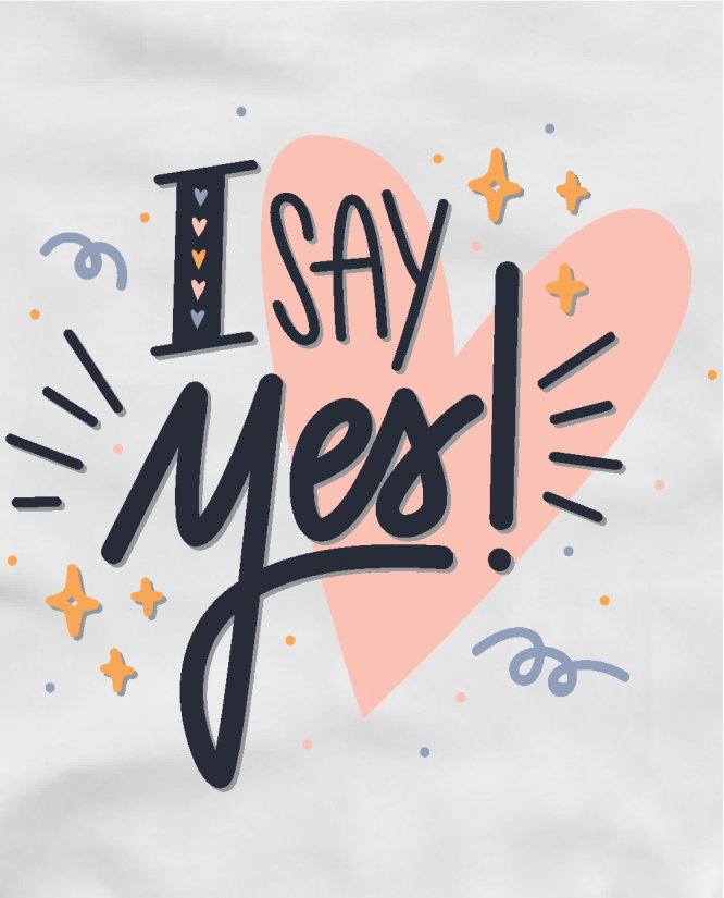 I say yes